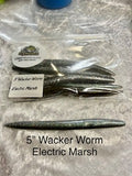 5" Wacker worm Electric Marsh